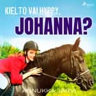 Kielto vai hyppy, Johanna? af Annukka Järvi