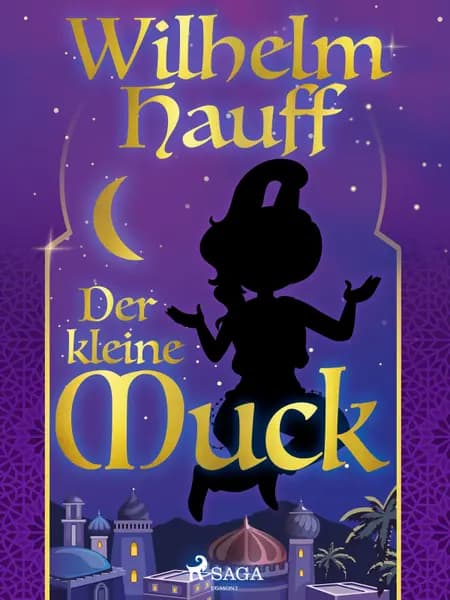 Der kleine Muck af Wilhelm Hauff