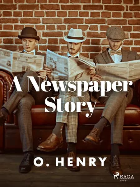 A Newspaper Story af O. Henry
