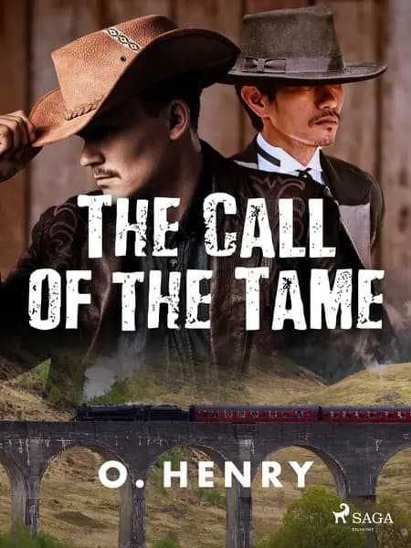 The Call of the Tame af O. Henry