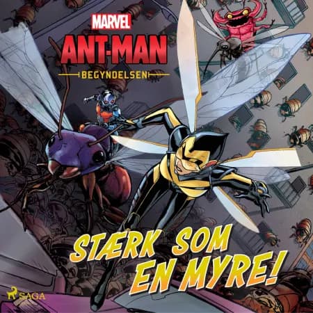 Ant-Man og Wasp - Begyndelsen - Stærk som en myre! af Marvel