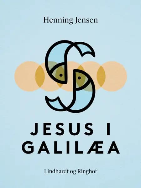 Jesus i Galilæa af Henning Jensen
