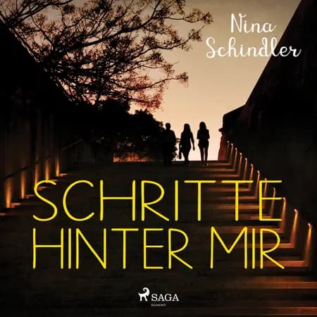 Schritte hinter mir af Nina Schindler