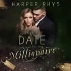 Save the Date with the Millionaire - Trenton af Harper Rhys