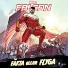 Falcon - Fäkta Eller Flyga