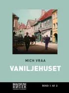 Vaniljehuset (Storskrift)