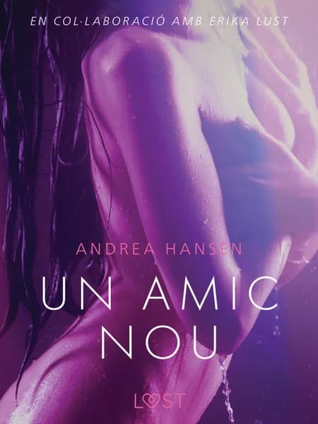 Un amic nou af Andrea Hansen