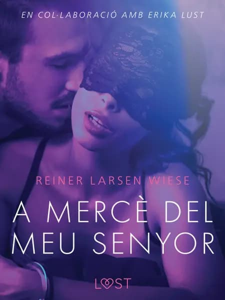 A mercè del meu senyor af Reiner Larsen Wiese