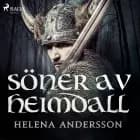 Söner av Heimdall af Helena Andersson