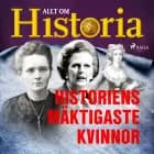 Historiens mäktigaste kvinnor
