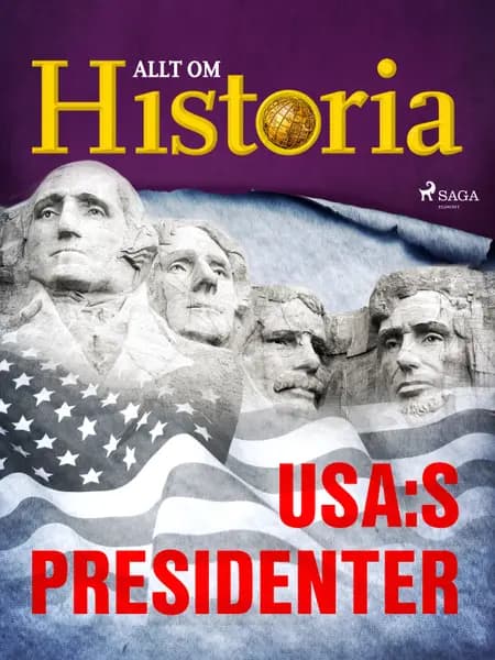 USA:s presidenter af Allt om Historia