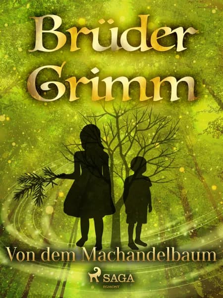 Von dem Machandelbaum af Brüder Grimm