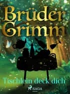 Tischlein deck dich af Brüder Grimm