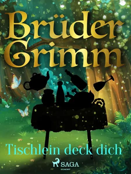 Tischlein deck dich af Brüder Grimm