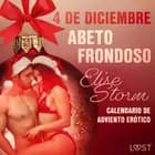 4 de diciembre: Abeto frondoso af Elise Storm