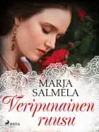 Veripunainen ruusu
