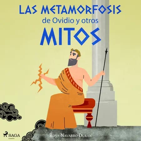 Las metamorfosis de Ovidio y otros mitos af Rosa Navarro Durán