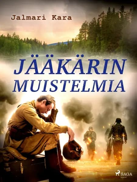 Jääkärin muistelmia af Jalmari Kara