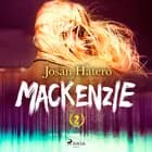 Mackenzie 2 af Josan Hatero