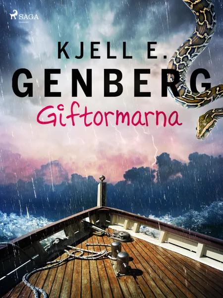 Giftormarna af Kjell E. Genberg