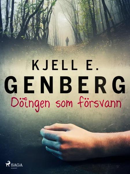 Döingen som försvann af Kjell E. Genberg