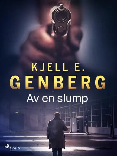 Av en slump af Kjell E. Genberg