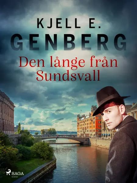 Den långe från Sundsvall af Kjell E. Genberg