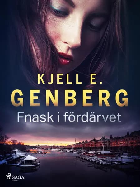 Fnask i fördärvet af Kjell E. Genberg