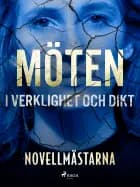 Möten i verklighet och dikt