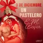 3 de diciembre: Un pastelero