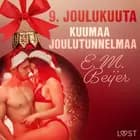 9. joulukuuta: Kuumaa joulutunnelmaa – eroottinen joulukalenteri