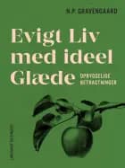 Evigt Liv med ideel Glæde. Opbyggelige Betragtninger