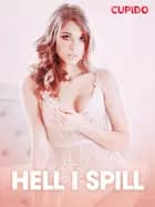 Hell i spill - erotiske noveller