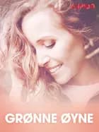 Grønne øyne - erotiske noveller