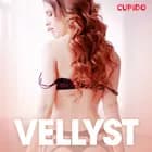 Vellyst - erotiske noveller af Cupido