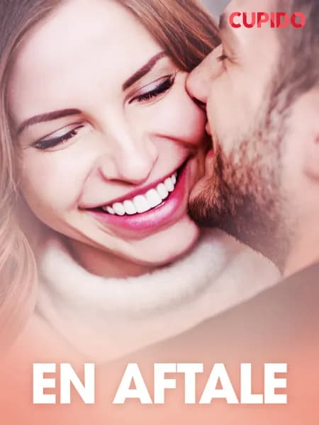 En aftale - erotiske noveller af Cupido