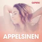 Appelsinen - erotisk novelle af Cupido