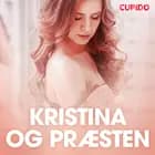 Kristina og præsten - erotiske noveller