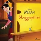 Mulan - Skyggespillet af Disney