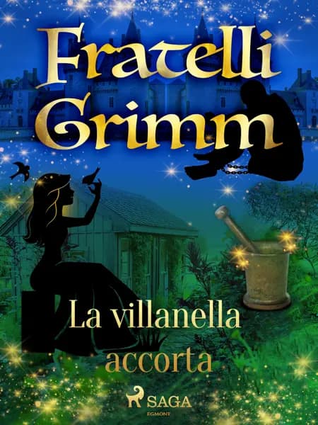 La villanella accorta af Fratelli Grimm