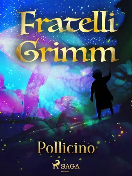 Pollicino af Fratelli Grimm