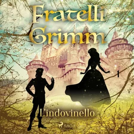 L'indovinello af Fratelli Grimm