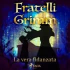 La vera fidanzata