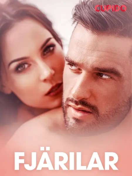 Fjärilar - erotiska noveller af Cupido