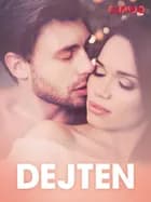 Dejten - erotiska noveller af Cupido