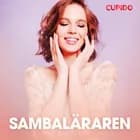 Sambaläraren - erotiska noveller af Cupido