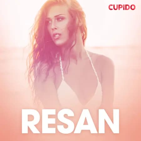 Resan - erotiska noveller af Cupido