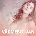 Värmeböljan - erotiska noveller