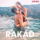 Rakad - erotiska noveller af Cupido