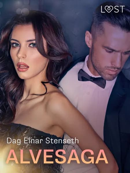 Alvesaga - erotisk novelle af Dag Einar Stenseth